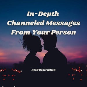 Mensajes canalizados de tu Persona Lectura de Tarot del Amor ¡Opciones el MISMO DÍA, Leer Descripción!