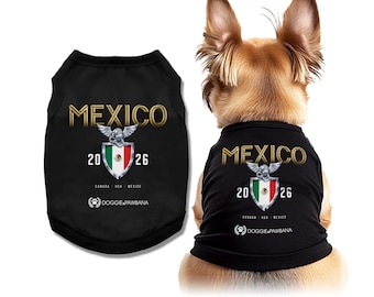 Mexico -  2026 Dog Shirt, National Mascot Pet Tee, Sleeveless Soccer Puppy Shirt, Matching Owner & Dog Outfit