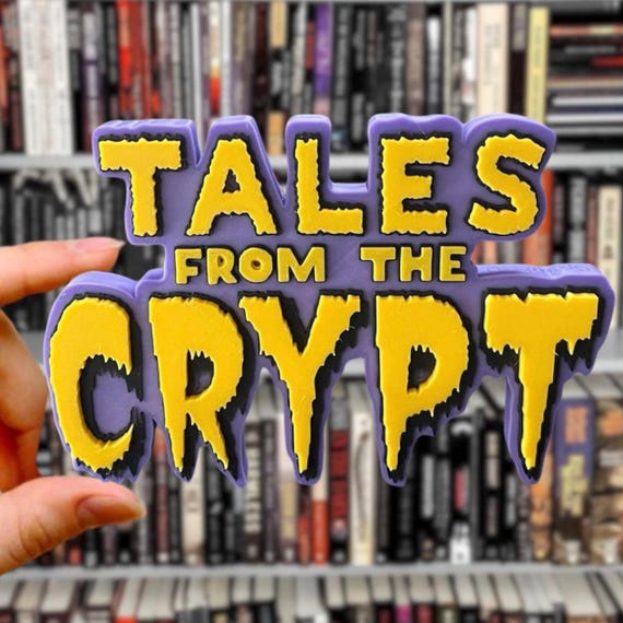 3D Printed Tales From The Crypt Logo Sign | Horror Movie Decor