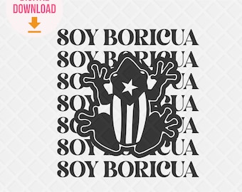 Boricua svg - Soy Boricua svg - Puerto Rican Svg - Spanish svg - Spanish Svg cut file - SIlhouette svg File - Cricut Svg File - PR cut file