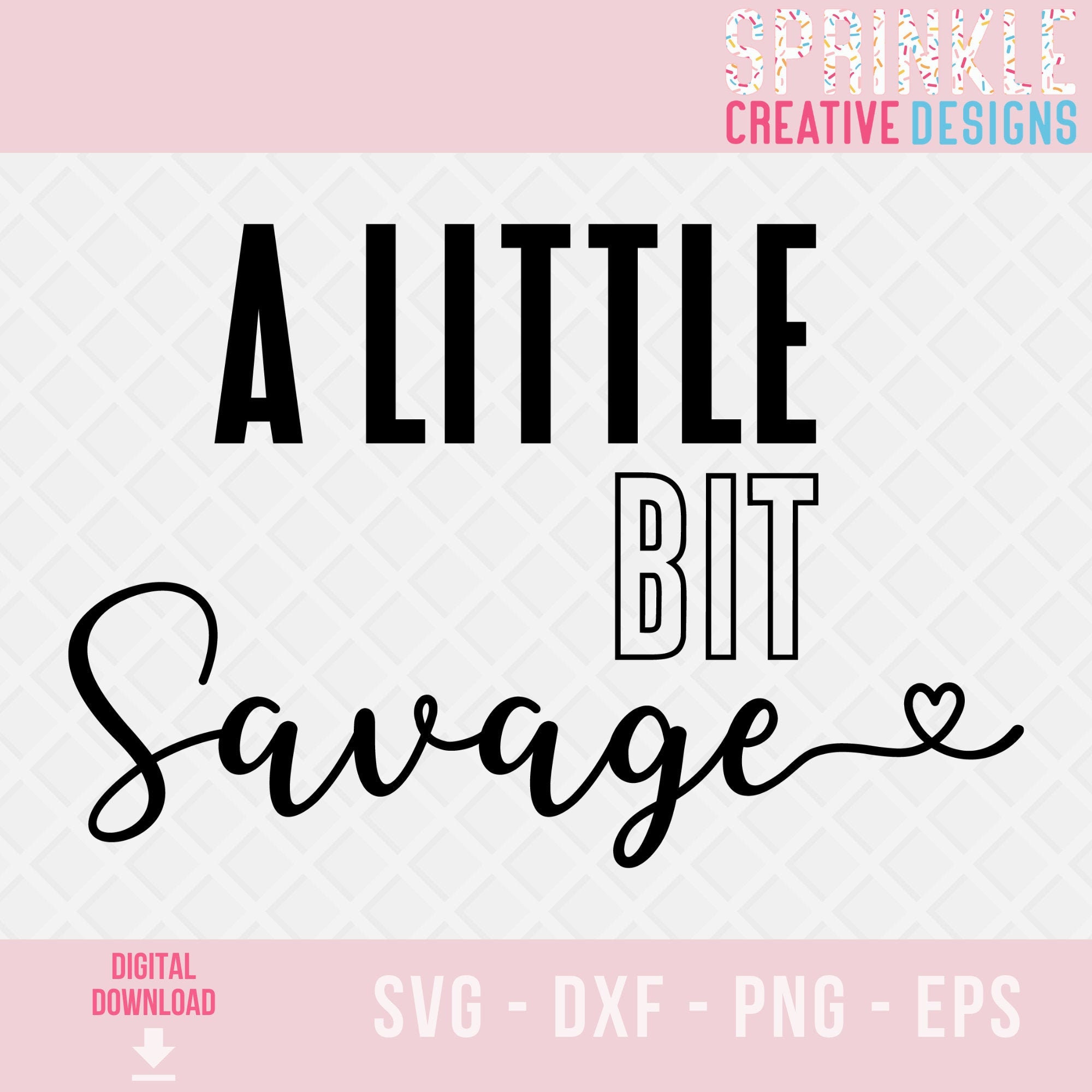 Savage Svg - A Little Bit Savage Svg - Hispanic Svg - Spanish Svg ...