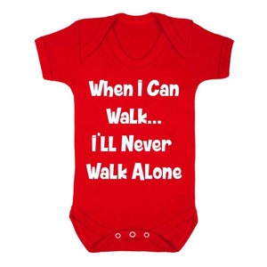 Quando eu puder andar... nunca andarei sozinho, Babygrow