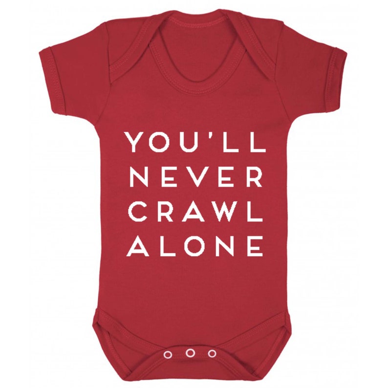 You'll Never Crawl Alone Babygrow image 1