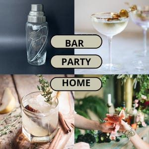 May include: A stainless steel cocktail shaker with a glass body, next to a martini with olives, a cocktail with ice and herbs, and a person holding a cocktail. The image includes the words "BAR", "PARTY", and "HOME".