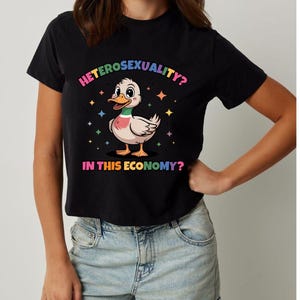 Heterosexuality In This Economy Shirt, Pride Shirt, LGBTQ Shirt, Lesbian Shirt, Pride Peace Shirt, Gay Shirt, Proud Mom Shirt, Pride Gift