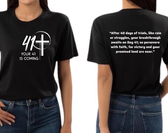 Your 41 Is Coming Religious SVG PNG, 41 Is Coming Faith Cross Png, Christian Svg, Jesus Sublimation Designs, DTF Transfers, Digital Download