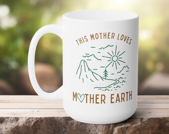Mom Mug Nature Lover Gift for Mother's Day Gift for Outdoor Lovers Coffee Mug for Mama Birthday Gift for Mom Coffee Lover Gift for Mamas