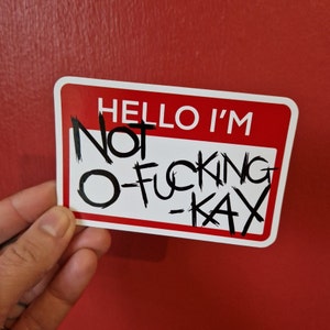 Not Okay - Emo Glossy Vinyl Sticker