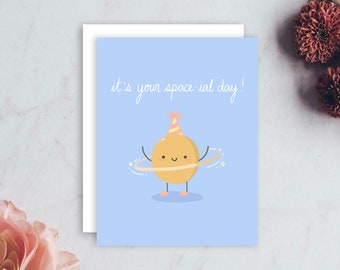 It’s Your Space-ial Day Planet Birthday Greeting Card | Cute Funny Pun Astronomy Space | Best Friend Wedding Special Occasion Mother's Day