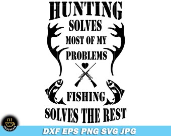 Free Free 84 Hunting Fishing And Loving Everyday Svg SVG PNG EPS DXF File