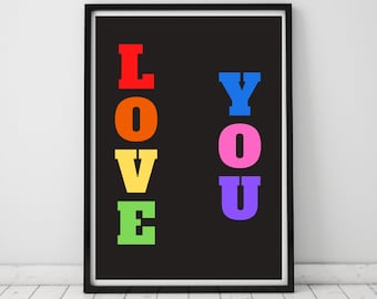 Love You art print, Love you poster, Wall art, Wall decor print, Colourful print, Free shipping