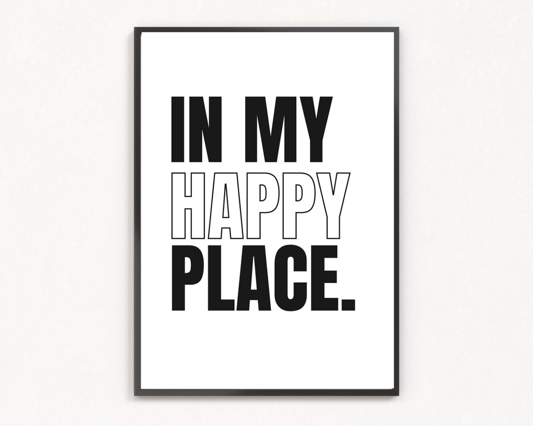 In My Happy Place Poster, Printable Wall Art, Digital Print ...