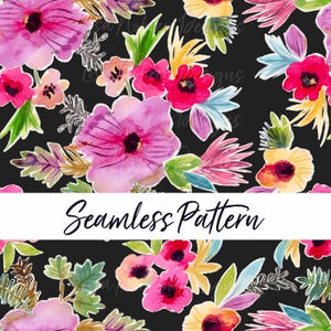 Watercolor Floral Seamless Pattern  - Colorful Flowers - Digital Download - Hand Painted Repeat Design on Black