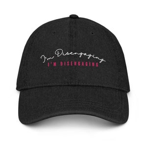 RHOSLC Meredith Marks I&#39;m Disengaging Denim Hat