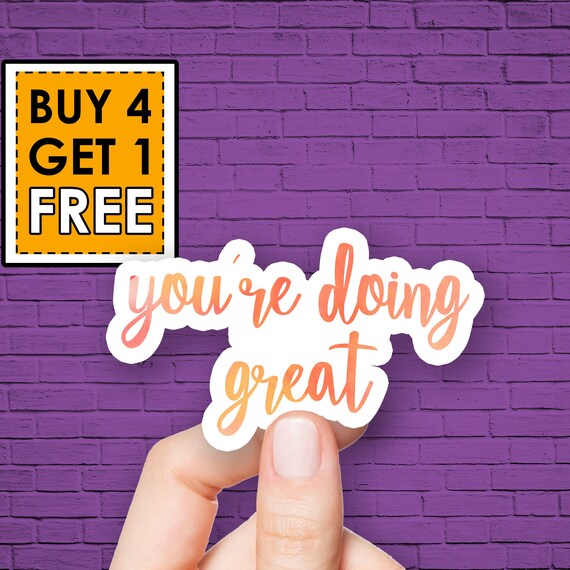You'Re Doing Great Sticker Quotes Sticker Motivation Etsy