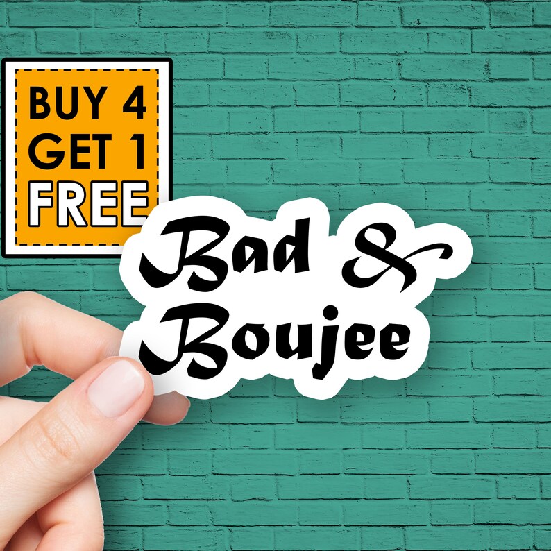 Bad And Boujee Quotes Bad And Boujee Sticker Quotes Sticker Sayings Cool Stickers Laptop Stickers  Waterbottle Sticker Aesthetic Stickers Laptop Decals Paper, Party & Kids  Papercraft Lifepharmafze.com