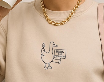 Burn Patriarchy Goose Sweatshirt Funny Feminist Duck Shirt Political Y2K Doodle Graphic Top Feminism Slogan Clothing Gift Women 90s line art