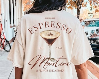 Espresso Martini é sempre a resposta Camiseta estética retrô Camiseta Martini com estampa Y2K Camiseta vintage para coquetel Presente com álcool Aperitifo Tini