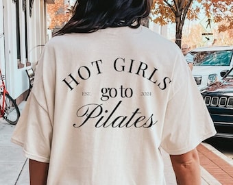 Hot girls go to Pilates Shirt Wellness Retro T-Shirt fitness lover T-Shirt pilates mothers day gift 90s graphic TShirt student workout y2k