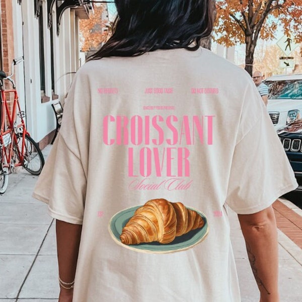 Croissants lover social club oversized Shirt Retro breakfast lover T-Shirt food mothers day gift 90s graphic Tee student wellness back print