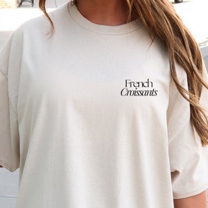 Croissants français fraîchement préparés chemise surdimensionnée Rétro amateur de petit-déjeuner T-Shirt nourriture chocolat années 90 graphique Tee étudiant bien-être dos imprimé Y2K