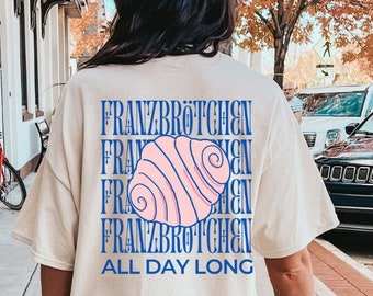 Franzbrötchen all day long Shirt Retro Breakfast food lover T-Shirt Retro back print 90s T-Shirt vintage pop art pocket print graphic tee