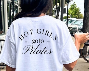 Hot girls go to Pilates Shirt Wellness Retro T-Shirt fitness lover T-Shirt pilates mothers day gift 90s graphic TShirt student workout y2k