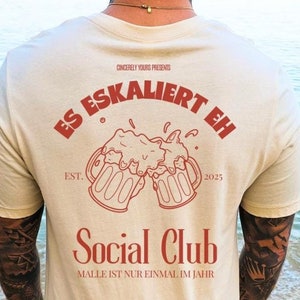 It&#39;s escalating anyway Social Club Cocktail Party Shirt Malle 2025 oversized back print Mallorca holiday group JGA girls trip personalized beer tee