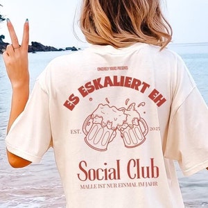 It&#39;s escalating anyway Social Club Cocktail Party Shirt Malle 2025 oversized back print Mallorca holiday group JGA girls trip personalized beer tee