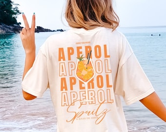 Aperol spritz is always the answer Retro Aesthetic T-Shirt Backprint Aperol Shirt Y2K Holy Aperoli Vintage tee Alcohol gift Aperol Aperitifo