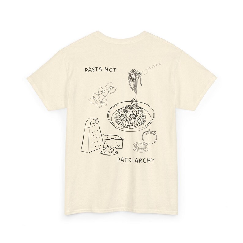 Pasta not Patriarchy oversized noddle retro shirt feminist gift feminism cheese italian Y2K pride vintage equality female empowerment food Natural
