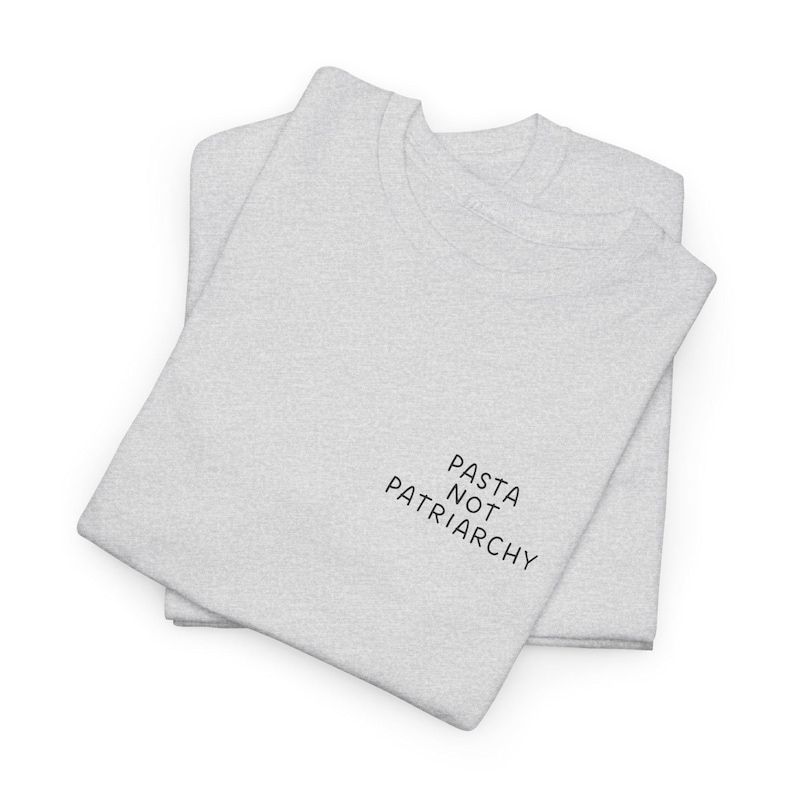 Pasta not Patriarchy oversized noddle retro shirt feminist gift feminism cheese italian Y2K pride vintage equality female empowerment food Ash