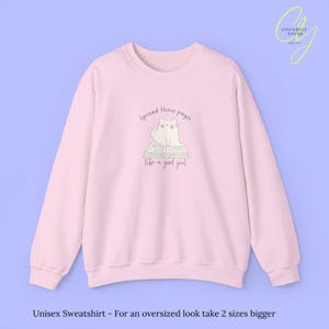 Spread Those Pages Like A Good Girl Sweatshirt Funny Cat Lover Gift Smut Reader Booktok Aesthetic Cozy Reading Feminist Humor unhinged Shirt Light Pink