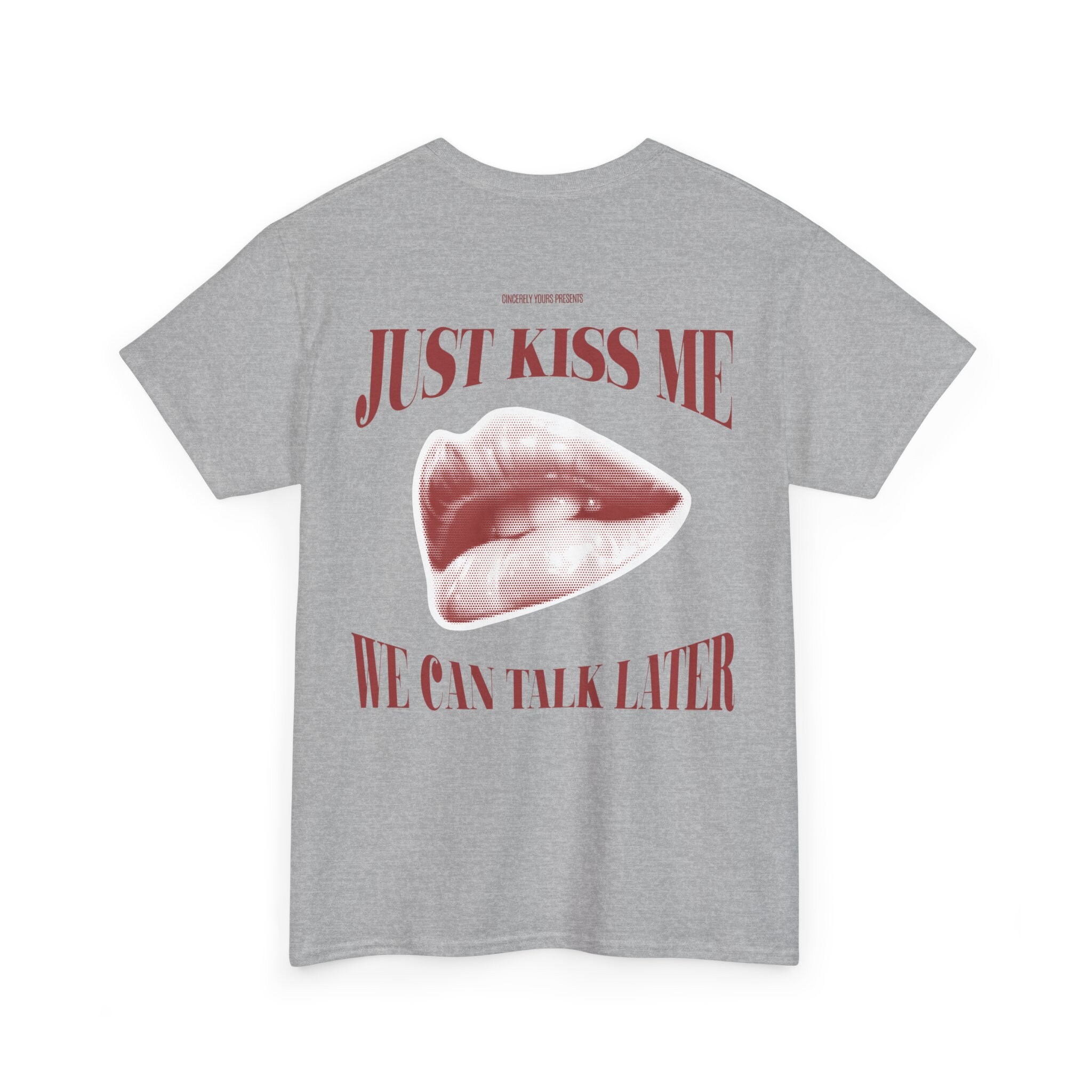Just Kiss Me We Can Talk Later Shirt Retro Lips 90s Back Print T
