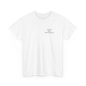 Pasta not Patriarchy oversized noddle retro shirt feminist gift feminism cheese italian Y2K pride vintage equality female empowerment food White