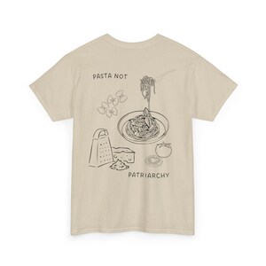 Pasta not Patriarchy oversized noddle retro shirt feminist gift feminism cheese italian Y2K pride vintage equality female empowerment food Sand