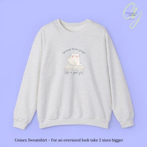 Spread Those Pages Like A Good Girl Sweatshirt Funny Cat Lover Gift Smut Reader Booktok Aesthetic Cozy Reading Feminist Humor unhinged Shirt Ash