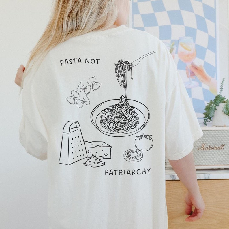 Pasta not Patriarchy oversized noddle retro shirt feminist gift feminism cheese italian Y2K pride vintage equality female empowerment food image 2
