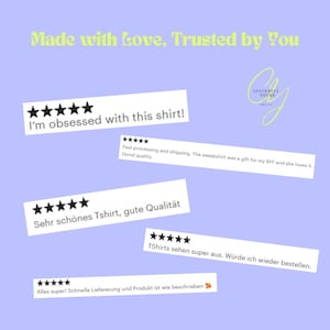 May include: A light purple background with customer reviews and the text "Made with Love, Trusted by You." The reviews are in white rectangles with black star ratings and text. One review says "I'm obsessed with this shirt!"