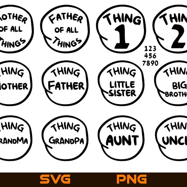 Family Thing Father Mother Thing 1 2 All Numbers Brother Sister Grandma Grandpa Uncle Aunt Cut File For Cricut Design Space Digital Download