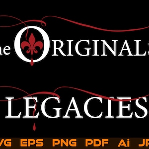 Logotipo de The Originals and Legacies SVG PNG Archivo legendario en blanco y negro para Cricut Design Space Archivos de corte Silhouette Descarga digital instantánea