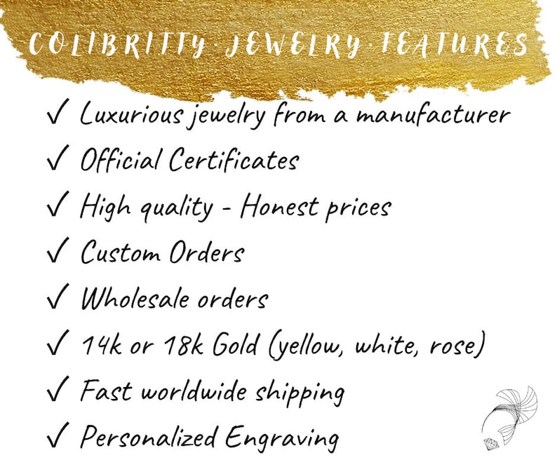 May include: A gold background with a list of features for Colibritty Jewelry. The features include luxurious jewelry from a manufacturer, official certificates, high quality and honest prices, custom orders, wholesale orders, 14k or 18k gold in yellow, white, or rose, fast worldwide shipping, and personalized engraving.