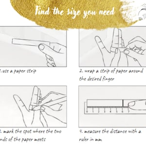 May include: A four-step guide on how to measure your finger size for a ring. The steps are illustrated with drawings of hands and a ruler. Step 1: Use a paper strip. Step 2: Wrap the paper strip around your finger. Step 3: Mark the spot where the paper meets. Step 4: Measure the distance with a ruler in millimeters.