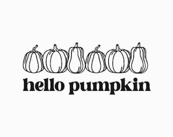Hello pumpkin svg, Fall pumpkin svg, Thanksgiving svg, Autumn svg, Fall shirt svg, Thanksgiving gift, Halloween svg, cut files for cricut