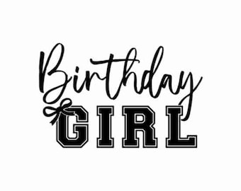 Birthday girl svg, Birthday shirt svg, Birthday svg, Birthday queen svg, Its my birthday svg, Happy birthday svg, Birthday party svg