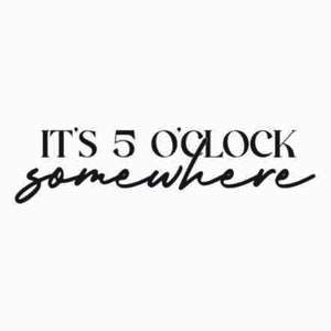 It's Five O'clock Somewhere SVG | Man Cave SVG | Unlimited Commercial ...