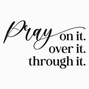Pray on it Pray over it Pray through it svg | Prayer svg | Pray svg | Christian cross svg | Bible verse svg, Christian Svg | Faith Svg