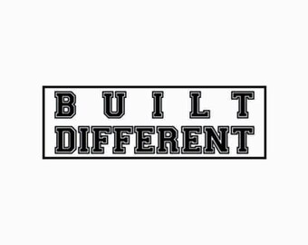 I'm Built Different Svg Png, different Svg, Motivational Sarcastic ...
