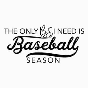 Baseball Season Svg, The Only BS I need Svg, Baseball Mom Svg, Baseball Life Png Svg Jpg, Cricut Cut Files, Silhouette, Sister, Baseball svg