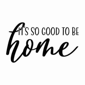 Es tan bueno estar en casa SVG / Licencia comercial ilimitada SVG / Archivos svg de letreros de madera para cricut / Archivos de corte de Silhouette / Decoración svg